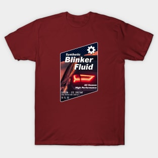 Blinker Fluid T-Shirt